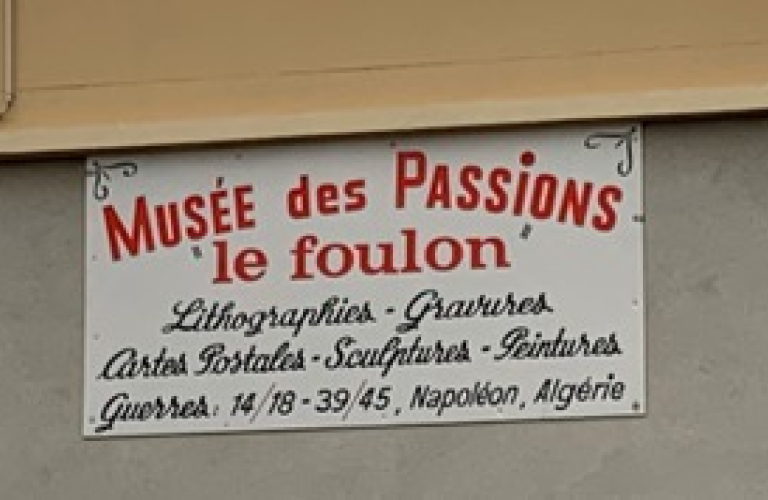 Musée des Passions - Le Foulon